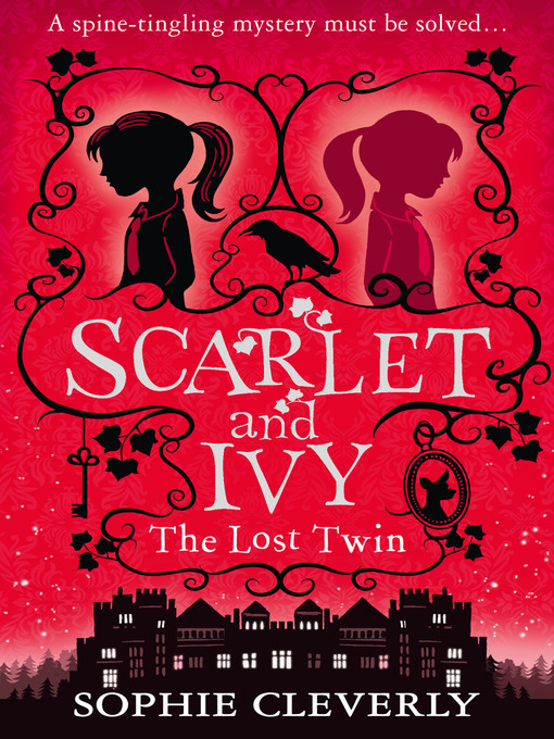 Title details for The Lost Twin by Sophie Cleverly - Available